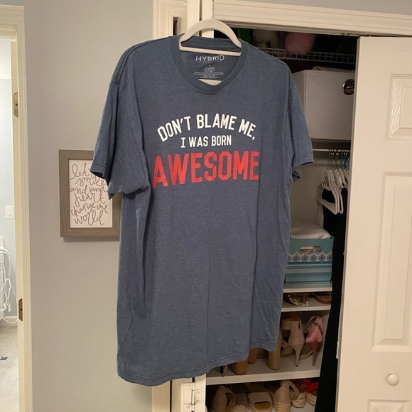 DON’T Blame Me I was Born Awesome Tee - Picture 1 of 9